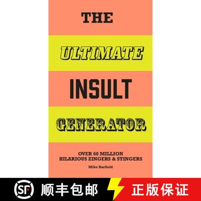 【3-4周达】The Ultimate Insult Generator : Over 60 million hilarious zingers & stingers [9781510231962]