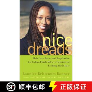 Locking Nice Considered ... Basics for Girls Inspiration and 9781400051694 Hair Dreads Who Care Their Colored 预订