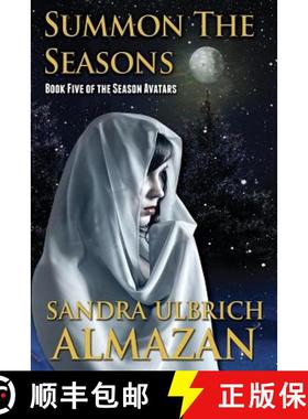 预订 Summon the Seasons [9781944437053]