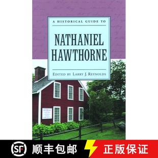 【3-4周达】A Historical Guide to Nathaniel Hawthorne [9780195124149]
