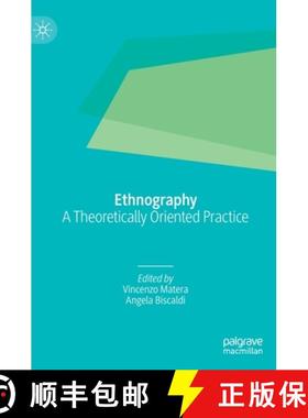 【3-4周达】Ethnography : A Theoretically Oriented Practice [9783030517199]