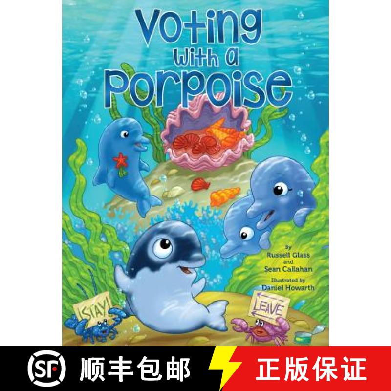 【3-4周达】Voting With a Porpoise [9781732745414]