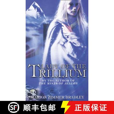 【3-4周达】Lady of the Trillium [9780006496601]