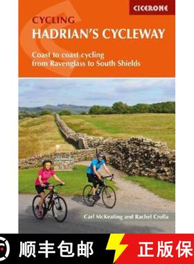 【3-4周达】Hadrian and #039;s Cycleway: Coast-to-coast cycling from Ravenglass to South Shields [9781786310422]