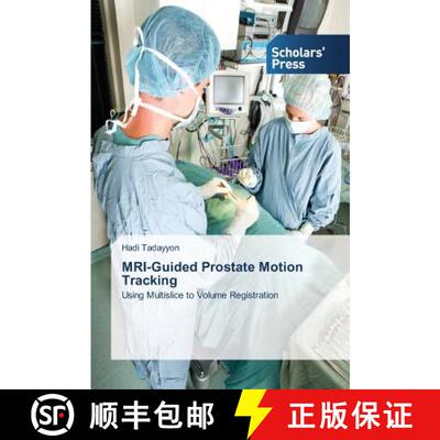 预订 MRI-Guided Prostate Motion Tracking [9783639512731]