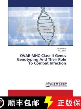 预订 OVAR-MHC Class II Genes Genotyping And Their Role To Combat Infection [9783659553080]