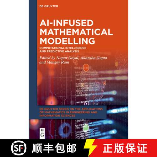 预订 精装 Ai-Infused Mathematical Modelling: Computational Intelligence and Predictive Analysis [9783119146012]