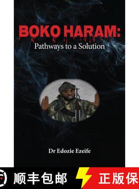 【3-4周达】BOKO HARAM:  Road Map to a Solution [9781913455347]