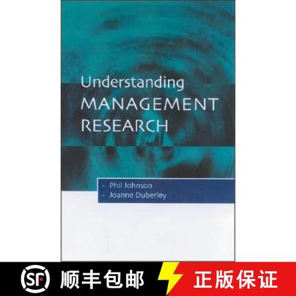 【3-4周达】Understanding Management Research: An Introduction to Epistemology [9780761969181]