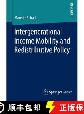 【3-4周达】Intergenerational Income Mobility and Redistributive Policy [9783658104641]