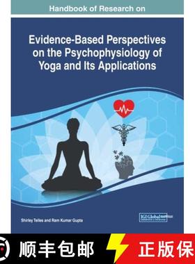【3-4周达】Handbook of Research on Evidence-Based Perspectives on the Psychophysiology of Yoga and It... [9781799832546]