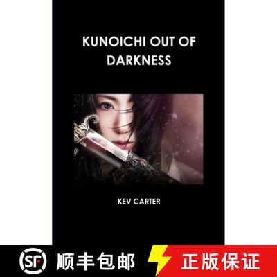 【3-4周达】Kunoichi Out of Darkness [9780244280062]