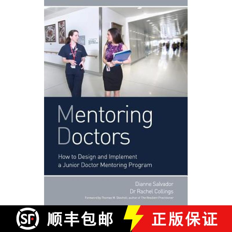 【2-3周达】Mentoring Doctors: How to Design and Implement a Junior Doctor Mentoring Program [9780646915357]