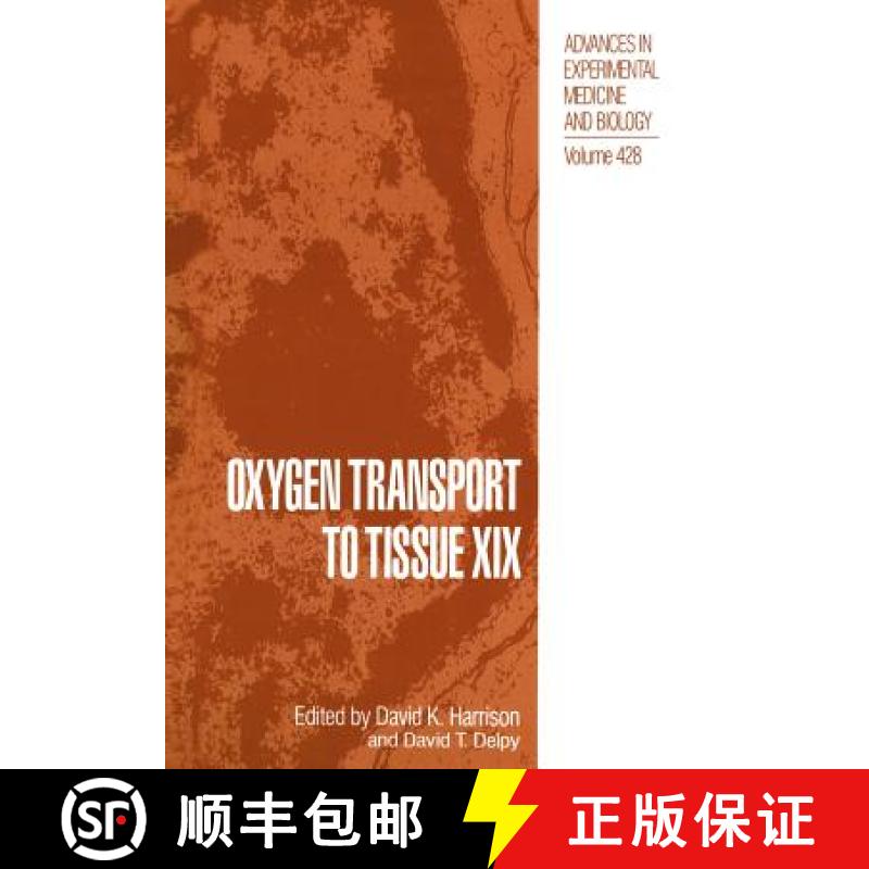 【3-4周达】Oxygen Transport to Tissue XIX [9781461374657]