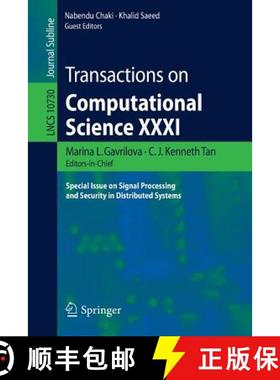 【3-4周达】Transactions on Computational Science XXXI : Special Issue on Signal Processing and Securi... [9783662564981]