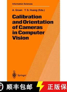 【3-4周达】Calibration and Orientation of Cameras in Computer Vision [9783540652830]