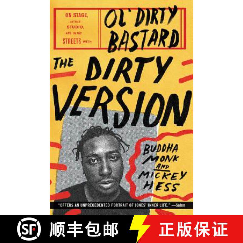 【3-4周达】The Dirty Version: On Stage, in the Studio, and in the Streets with Ol' Dirty Bastard [9780062231451]