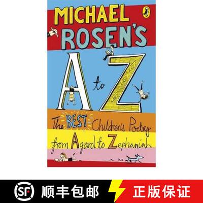 【3-4周达】Michael Rosen's A-Z : The best children's poetry from Agard to Zephaniah [9780141324500]