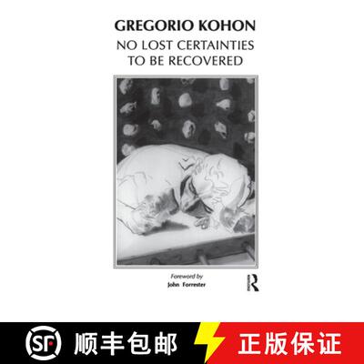 【3-4周达】No Lost Certainties To Be Recovered : Sexuality, Creativity, Knowledge [9780367325671]