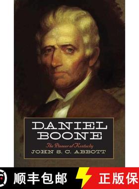 【3-4周达】Daniel Boone: The Pioneer of Kentucky [9781632204851]