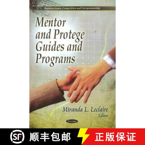 【3-4周达】Mentor and Protege Guides and Programs. Editor, Miranda L. LeClaire [9781613248782]