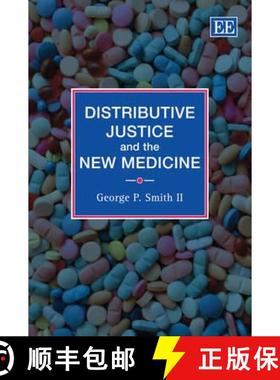【3-4周达】Distributive Justice and the New Medicine [9781847207579]