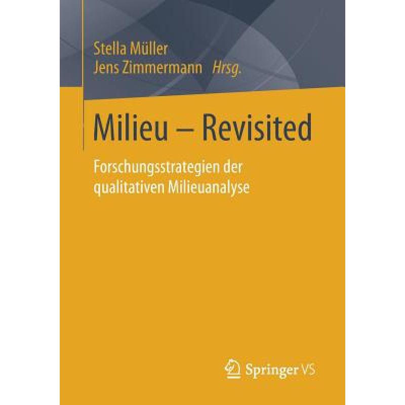 预订 milieu - revisited : forschungsstrat. [9783658189914]