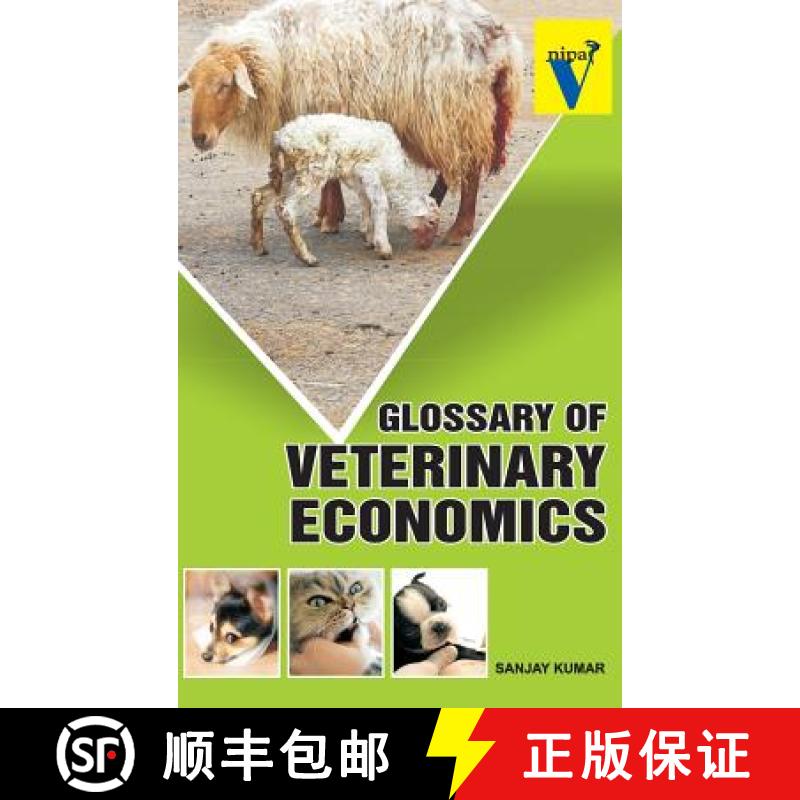 【3-4周达】Glossary of Veterinary Economics [9789380235622]
