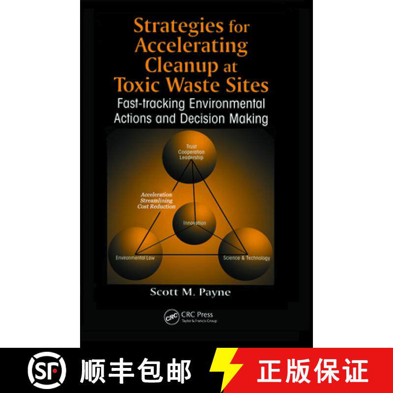 【3-4周达】Strategies for Accelerating Cleanup at Toxic Waste Sites: Fast-Tracking Environmental Acti... [9781566702379]