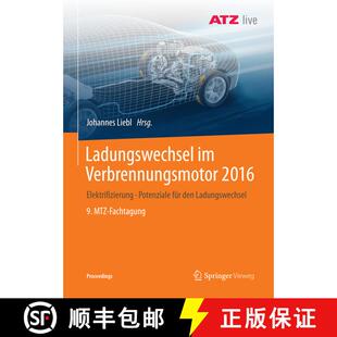 【3-4周达】Ladungswechsel im Verbrennungsmotor 2016 : Elektrifizierung - Potenziale für den Ladungsw... [9783658191979]