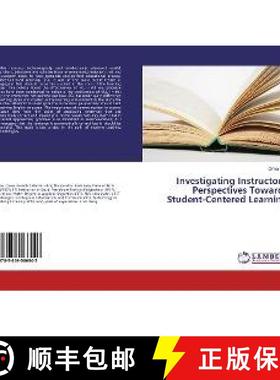 预订 Investigating Instructors' Perspectives Towards Student-Centered Learning [9783659566943]