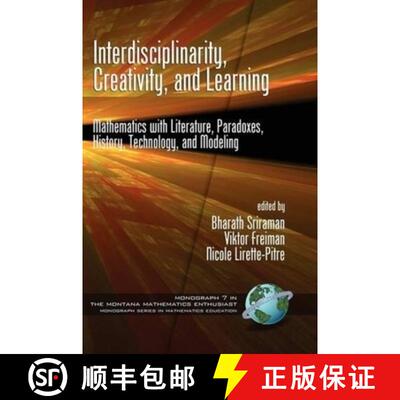 【3-4周达】精装 Interdisciplinarity, Creativity, and Learning: Mathematics with Literature, Paradoxes... [9781607521020]