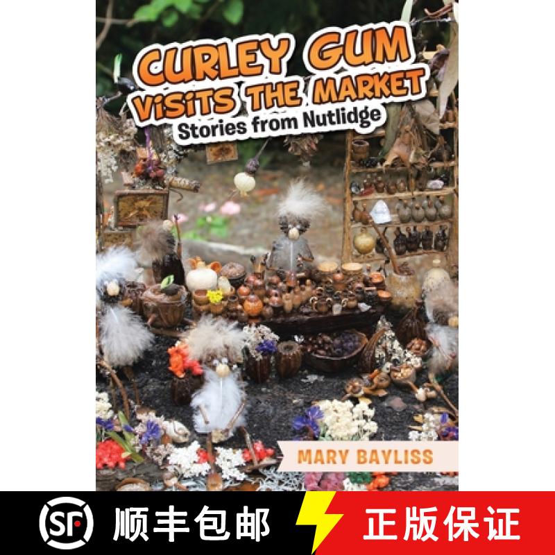 【3-4周达】Curley Gum Visits The Market: Stories from Nutlidge [9781982298777]