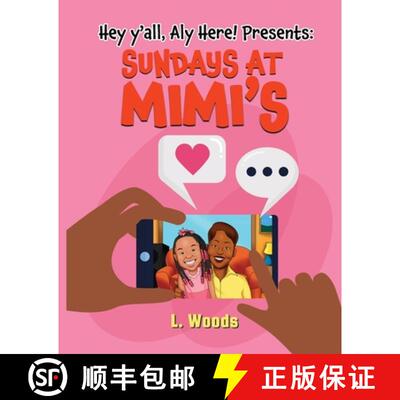 【3-4周达】Hey Y'all, Aly Here! Presents: Sundays at MiMi's [9781732905450]