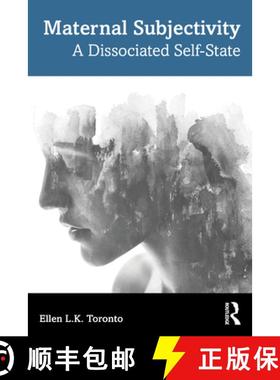 【3-4周达】Maternal Subjectivity: A Dissociated Self-State [9781032537948]