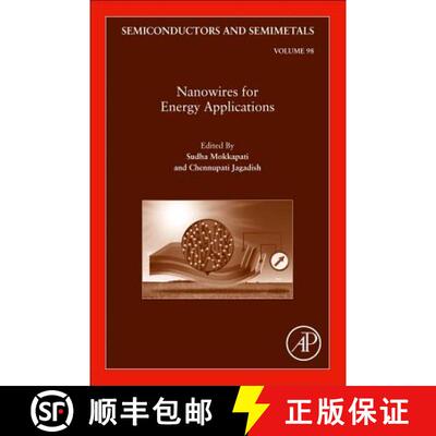 【3-4周达】精装 Nanowires for Energy Applications: Volume 98 [9780128151396]