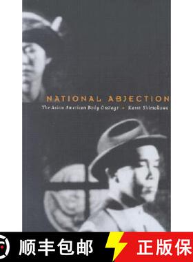 预订 National Abjection: The Asian American Body on Stage [9780822328230]