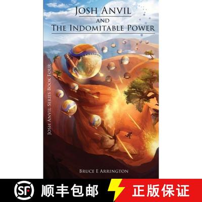 【3-4周达】Josh Anvil and the Indomitable Power [9781942031079]
