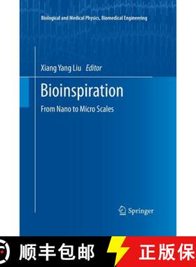 【3-4周达】Bioinspiration : From Nano to Micro Scales (Softcover reprint of the original 1st ed. 2012) [9781493941360]