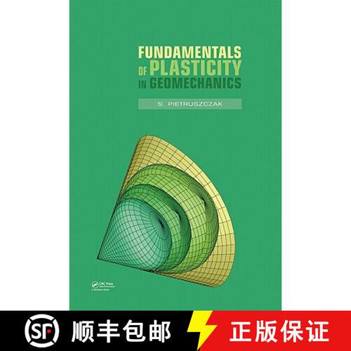 【3-4周达】精装 Fundamentals of Plasticity in Geomechanics [9780415585163]