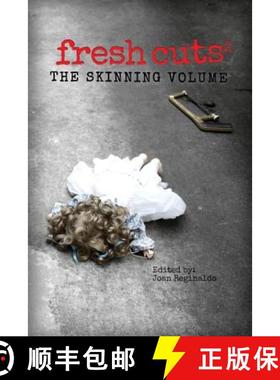 预订 fresh cuts 2: the skinning volume [9780996974424]