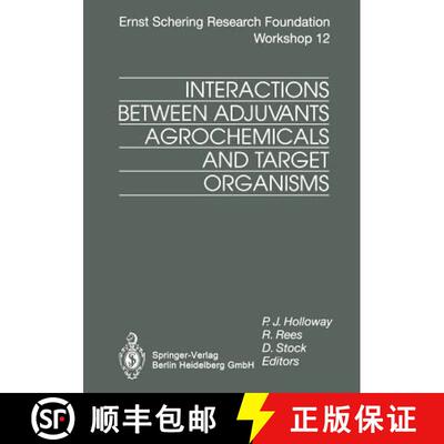 【3-4周达】Interactions Between Adjuvants, Agrochemicals and Target Organisms [9783662029909]