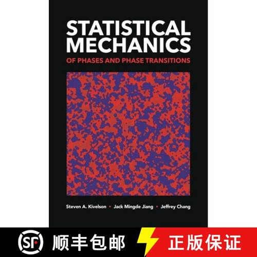 现货 相和相变的统计力学 Statistical Mechanics of Phases and Phase Transitions [9780691249735]