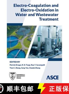 【3-4周达】Electro-Coagulation and Electro-Oxidation in Water and Wastewater Treatment [9780784416020]