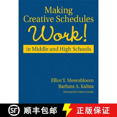 【3-4周达】Making Creative Schedules Work in Middle and High Schools [9781412924245]