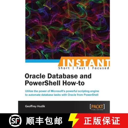 【3-4周达】Instant Oracle Database and PowerShell How-to [9781849688581]