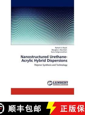 预订 Nanostructured Urethane-Acrylic Hybrid Dispersions [9783846594988]