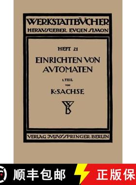 【3-4周达】Das Einrichten Von Automaten: Erster Teil Die Automaten System Spencer Und Brown & Sharpe [9783709197677]