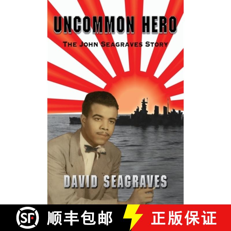 【3-4周达】Uncommon Hero: The John Seagraves Story [9780985055592]
