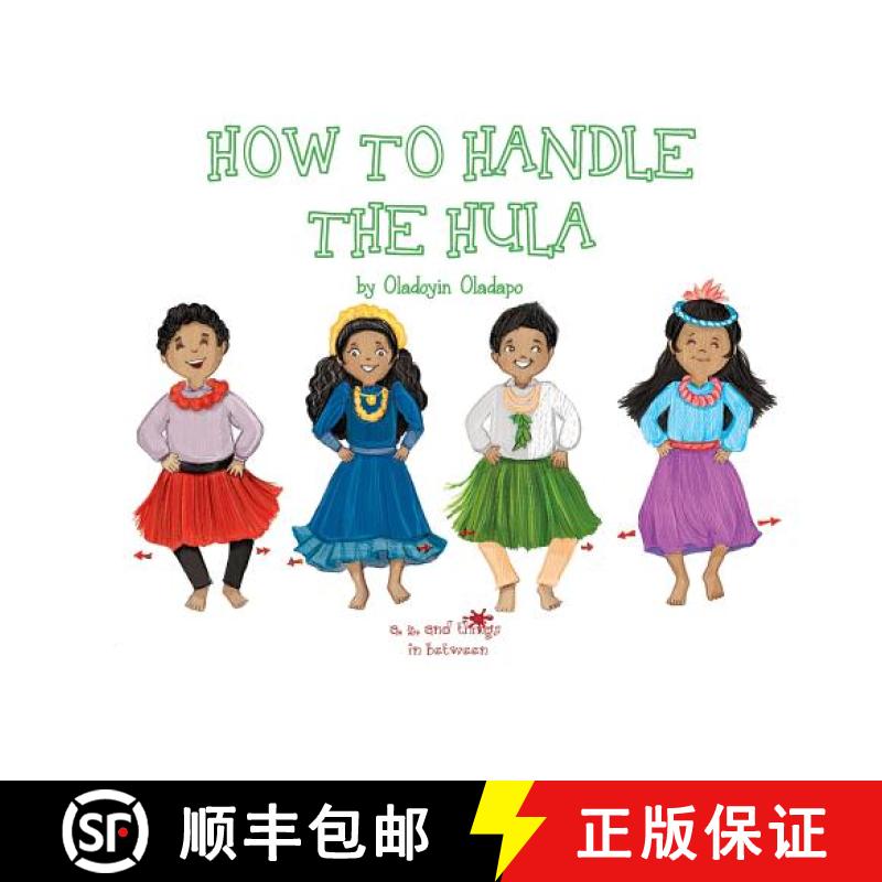 【3-4周达】A, Z, and Things in Between: How to Handle the Hula [9781945623332]